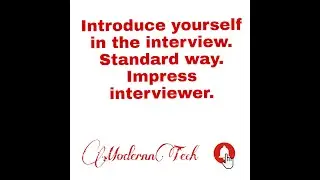 Intoduce yourself-Tell me somerhing about yourself-introduce yourself in interview-self introduction