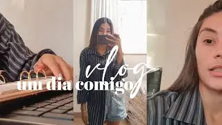 VLOG: UM DIA COMIGO + oque aconteceu | Nauanny Orlandini ♡