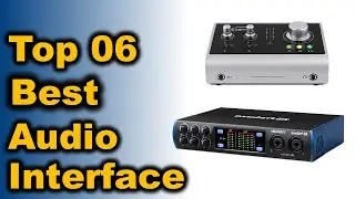 Best Audio Interface 2021 || Top 6 Choosing the Best USB Audio Interface on ANY Budget