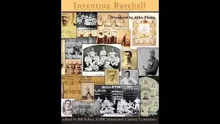 SABR 19th Century Book Club: Inventing Baseball