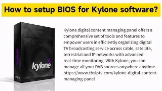 How to setup BIOS for Kylone software?