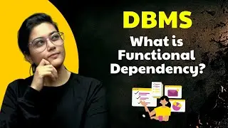 DBMS for UGC NET/SET 2023 | What is Functional Dependency? L04 | Let's DECODE with Aditi