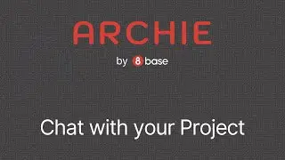 Archie by 8base - Chat with your project