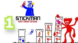 Stick War: Hero Tower Defense | iOS/Android | Gameplay lv 1-20