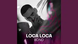 Loca Loca