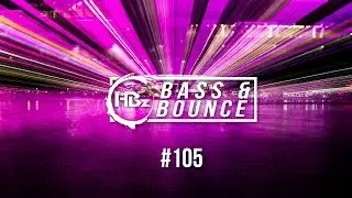 HBz - Bass & Bounce Mix 