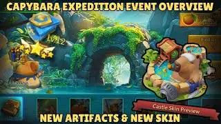 Capybara Event Overview - New skin & Artifacts | Lords Mobile