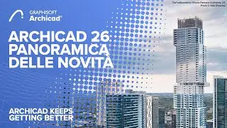 Archicad 26 - Panoramica delle Novità