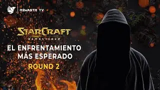 STARCRAFT REMASTERIZADO | NUNCA VERÁS ALGO IGUAL! 🔥 | ROUND 2