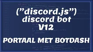 DISCORD DASHBOARD || Maak een dashboard met Botdash | Tutorial #26 [Nederlands/Dutch]