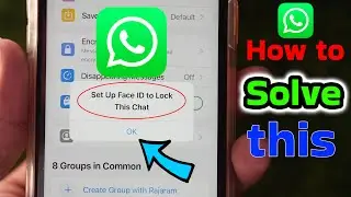How to Set up Face ID for WhatsApp in iPhone | Set up Face ID to Lock This Chat | Set up Face ID