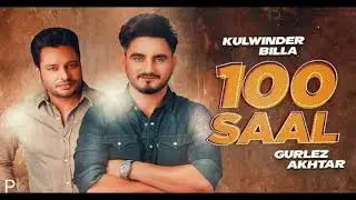 100 saal gurlej akhtar