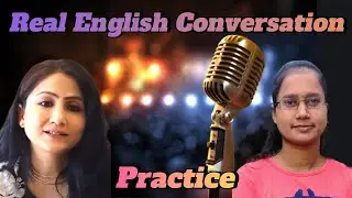English Speaking Practice