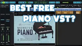 Monster Piano: is this the Best FREE piano vst? (Quick demo - All presets)
