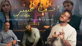 Saad Lamjarred ft. Soolking & Ervin - INTA HABIBI - (By Mt & Gimi-O & Engliversal )