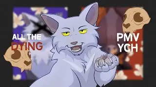 All The Dying || PMV