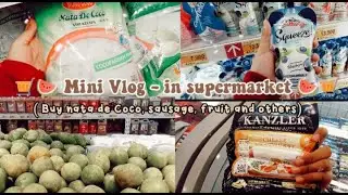 🛒🍉 Mini Vlog - in Supermarket 🍉🛒