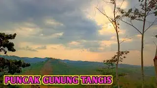 Mengenang Masa Kecil - Bermain di PUNCAK GUNUNG TANGIS