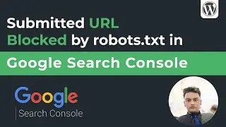 Fix - Submitted URL blocked by robots.txt in Google Search Console - اردو / हिंदी`
