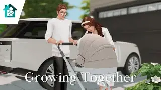 New Baby & New Home | Growing Together (EP8) | The Sims 4