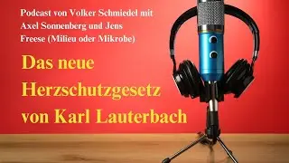 Das neue Herzschutzgesetz von Karl Lauterbach - Dr. Schmiedel im Gespräch mit 