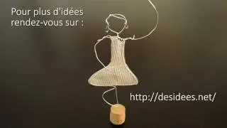 DIY : Fabriquez une danseuse en fil de fer