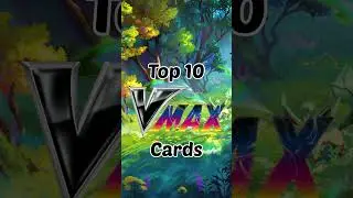 Top 10 VMAX Cards| #pokemon #pokemoncards