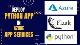 Unlocking the Secrets of App Service: Deploy Your Python App in Minutes | Flask | Azure