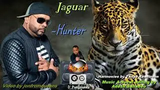 Hunter - Jaguar (2023 Chutney Soca)