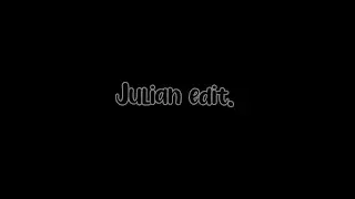 Julian edit. || Criminal || Lazy