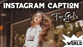Instagram Caption For Girls||Part-2