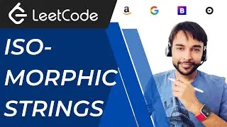 Isomorphic Strings (LeetCode 205) | Full solution using a HashMap | Easy to understand