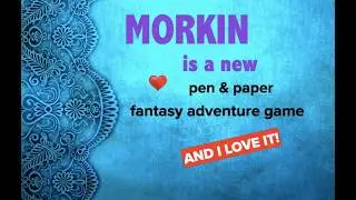 Morkin -- it's a new pen-and-paper solo adventure game (awesome!)