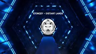 [Dubstep] STONEZY - Distant Lands