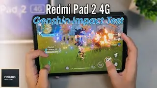 Redmi Pad 2 Mediatek Helio G100 Ultra Genshin Impact Gaming Test in 2026!