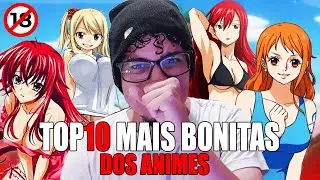 TOP 10 GAROTAS MAIS BONITAS DOS ANIMES!!!