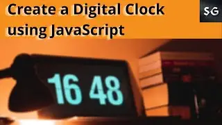 Make a Digital Clock with JavaScript | JavaScript Projects | HTML and CSS