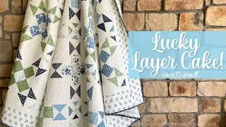 🌼 Lucky Layer Cake Quilt Tutorial! (Beginner Friendly Quilt Pattern!)