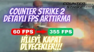 TÜM DETAYLARIYLA CS2 FPS ARTTIRMA AYARLARI! | KASMA DONMA SORUNU | 2023