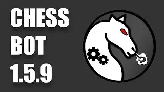 ChessBotX 1.5.9 has arrived! | CHESS BOT | CHESS COACH | CHESS ADVISOR
