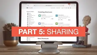 Beginner's Guide to Siri Shortcuts - Part 5: Sharing
