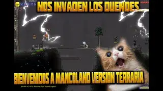 serie survival terraria.... Nos invaden los duedes/ bienvenidos a mancoland uwu cap 3