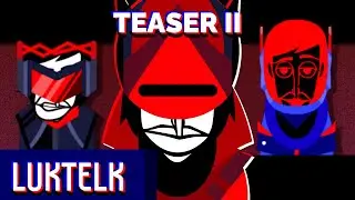 | Luktelk | Teaser 2 | Incredibox Eurobox V2 Mod |