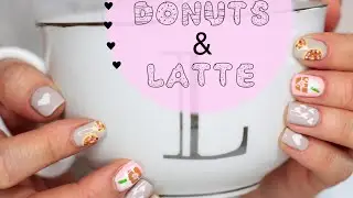 Donut & Latte Nails & Audible Feb Favs!