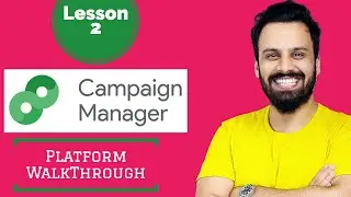 2 - CM360 Tutorial - Platform Walk-Through and UI (DoubleClick Campaign Manager)