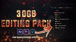 [Master Prata] FREE EDITING PACK OVER 30GB!! | 400 Subscribers Special