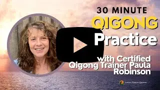 Welcome to Spring Forest Qigong Everyday with Certified Qigong Trainer, Paula Robinson.