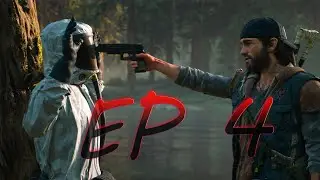 Days Gone EP4