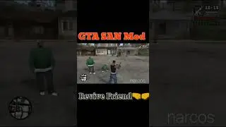 [GTASAN] Revive Your Friend || Mod GTA San || 