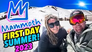 ROAD TRIP TO MAMMOTH MOUNTAIN! Celebrating Summer 2023 Beginning.. Snowboarding, Nature & Fun